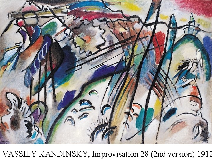 VASSILY KANDINSKY, Improvisation 28 (2 nd version) 1912 