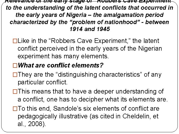 Relevance of the early stage of “Robbers Cave Experiment” to the understanding of the Relevance of the early stage of “Robbers Cave Experiment” to the understanding of the