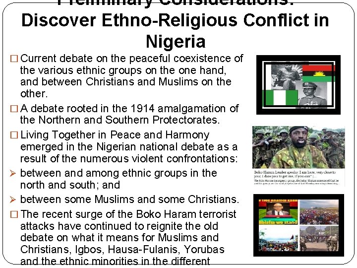 Preliminary Considerations: Discover Ethno-Religious Conflict in Nigeria � Current debate on the peaceful coexistence