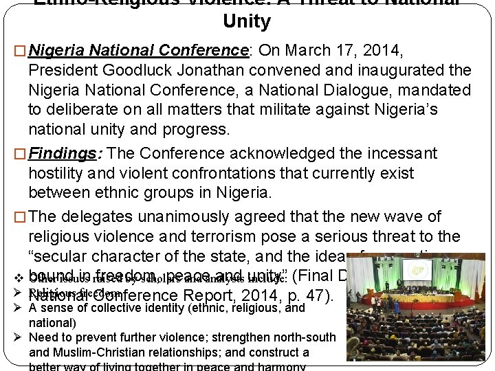 Ethno-Religious Violence: A Threat to National Unity � Nigeria National Conference: On March 17,