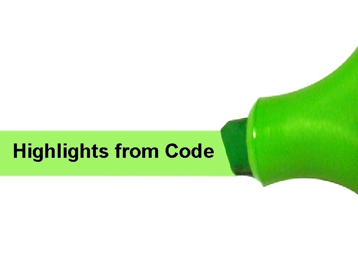 Highlights from Code 