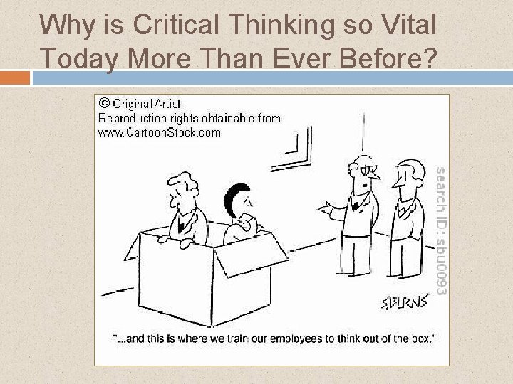 Why is Critical Thinking so Vital Today More Than Ever Before? 