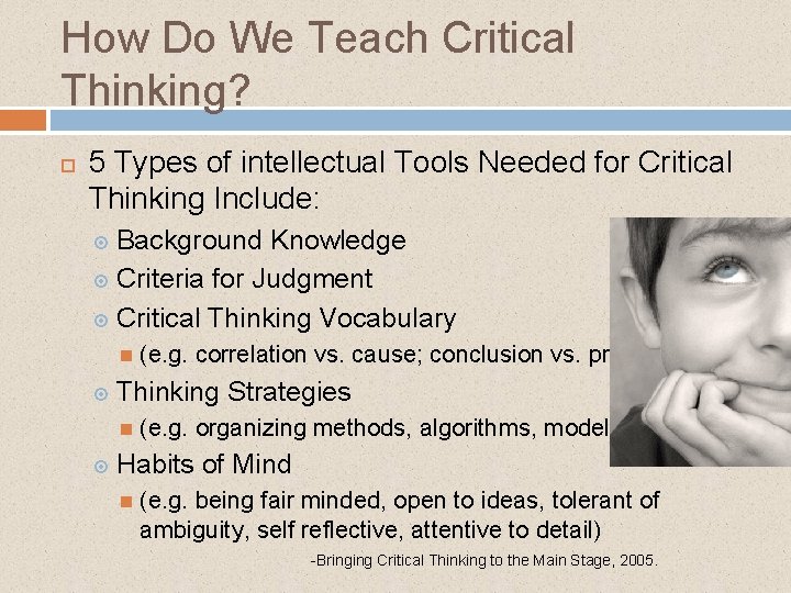 How Do We Teach Critical Thinking? 5 Types of intellectual Tools Needed for Critical