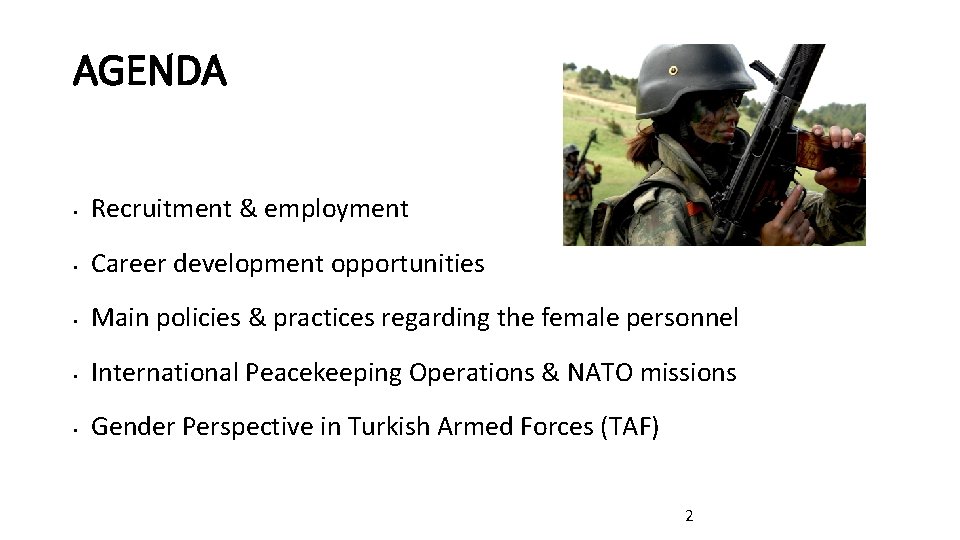 AGENDA • Recruitment & employment • Career development opportunities • Main policies & practices AGENDA • Recruitment & employment • Career development opportunities • Main policies & practices