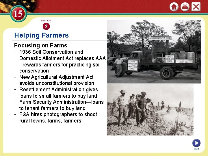 SECTION 2 Helping Farmers Focusing on Farms • 1936 Soil Conservation and Domestic Allotment