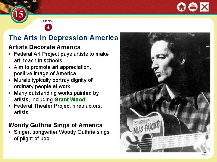 SECTION 4 The Arts in Depression America Artists Decorate America • Federal Art Project