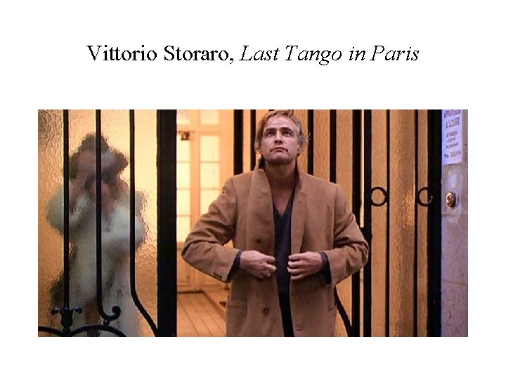 Vittorio Storaro, Last Tango in Paris 