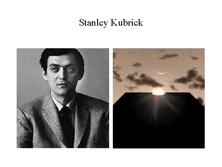 Stanley Kubrick 