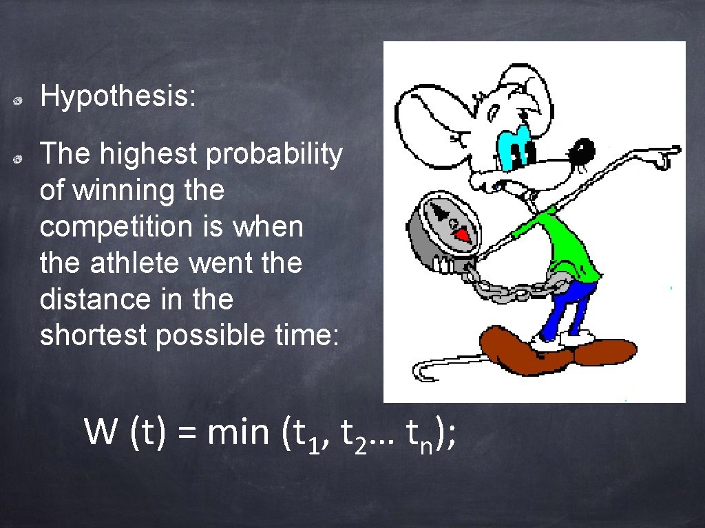 Hypothesis: The highest probability of winning the competition is when the athlete went the