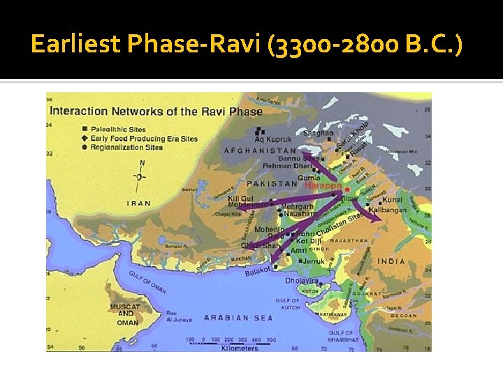 Earliest Phase-Ravi (3300 -2800 B. C. ) 