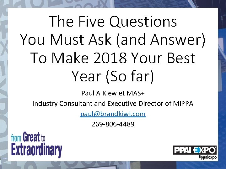 The Five Questions You Must Ask (and Answer) To Make 2018 Your Best Year