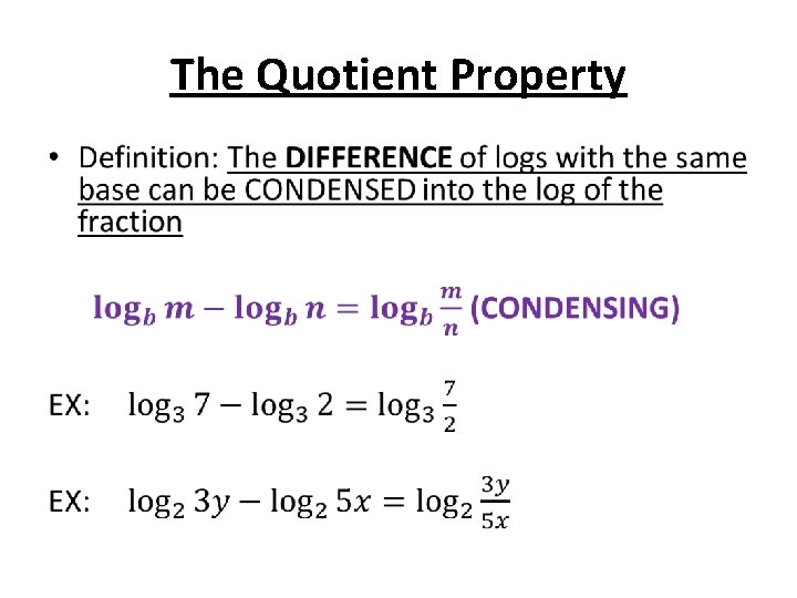 The Quotient Property • 