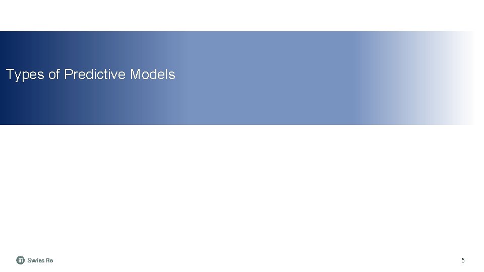 Types of Predictive Models 5 