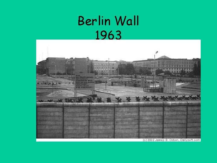 Berlin Wall 1963 