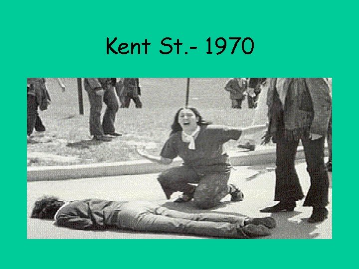 Kent St. - 1970 