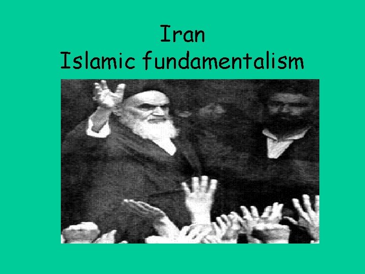 Iran Islamic fundamentalism 