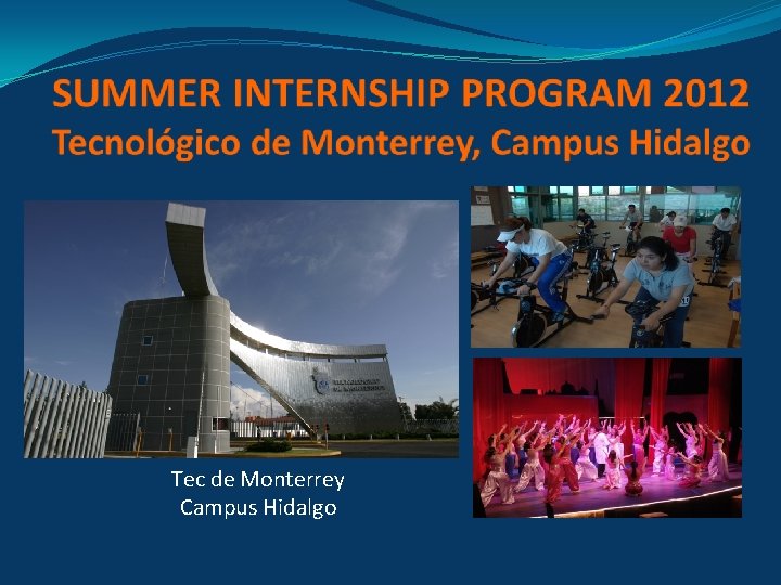 Tec de Monterrey Campus Hidalgo 