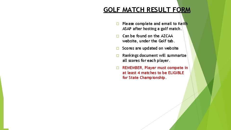 GOLF MATCH RESULT FORM � Please complete and email to Keith ASAP after hosting