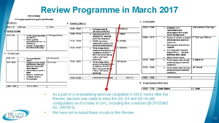 Review Programme in March 2017 § § As a part of a re-baselining exercise Review Programme in March 2017 § § As a part of a re-baselining exercise