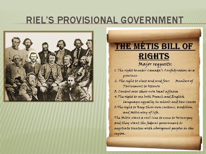 RIEL’S PROVISIONAL GOVERNMENT 