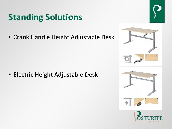 Standing Solutions • Crank Handle Height Adjustable Desk • Electric Height Adjustable Desk Standing Solutions • Crank Handle Height Adjustable Desk • Electric Height Adjustable Desk