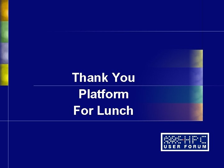 Thank You Platform For Lunch 