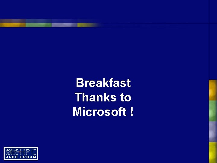 Breakfast Thanks to Microsoft ! 