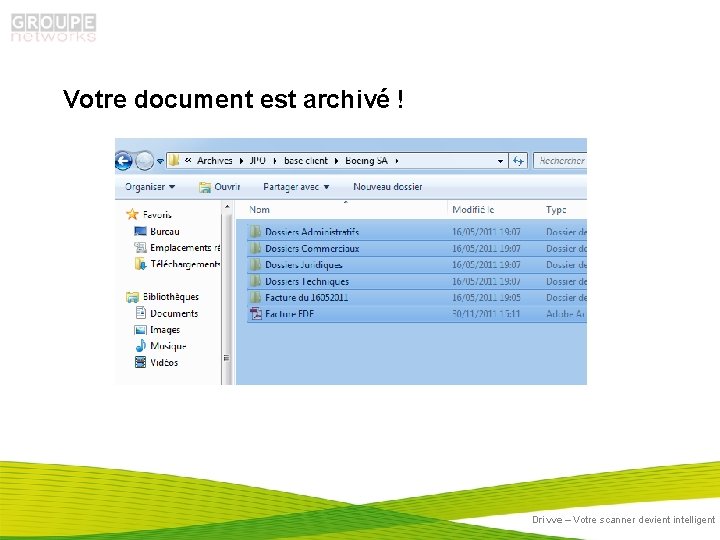 Votre document est archivé ! Drivve – Votre scanner devient intelligent 