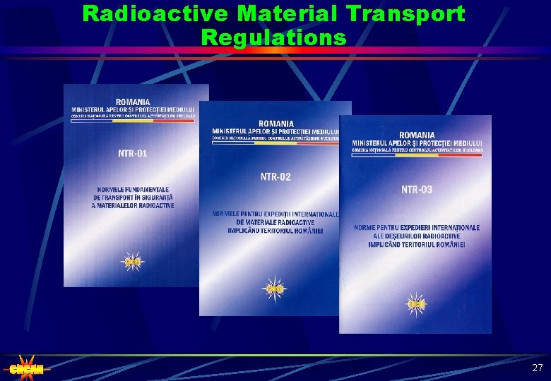 Radioactive Material Transport Regulations 27 