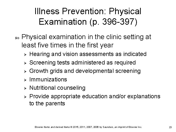 Illness Prevention: Physical Examination (p. 396 -397) Physical examination in the clinic setting at Illness Prevention: Physical Examination (p. 396 -397) Physical examination in the clinic setting at