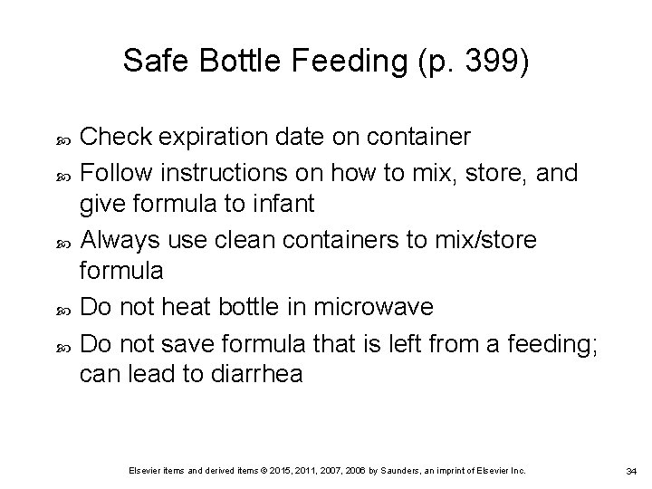 Safe Bottle Feeding (p. 399) Check expiration date on container Follow instructions on how Safe Bottle Feeding (p. 399) Check expiration date on container Follow instructions on how