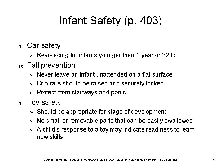 Infant Safety (p. 403) Car safety Ø Fall prevention Ø Ø Ø Rear-facing for Infant Safety (p. 403) Car safety Ø Fall prevention Ø Ø Ø Rear-facing for
