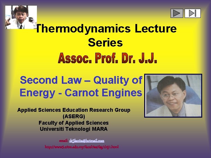 Thermodynamics Lecture Series Second Law – Quality of Energy - Carnot Engines Applied Sciences