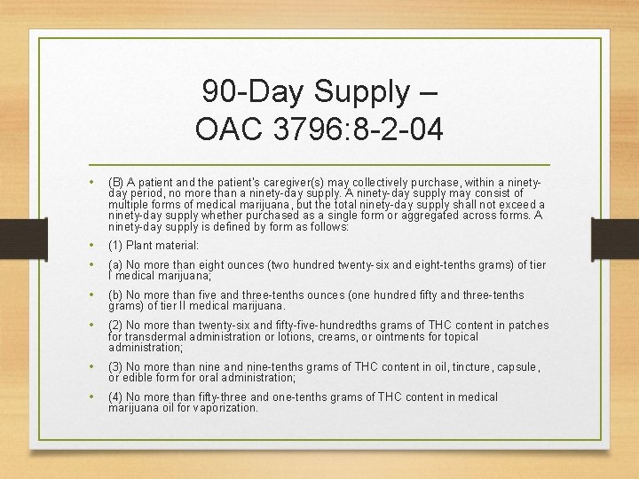 90 -Day Supply – OAC 3796: 8 -2 -04 • (B) A patient and