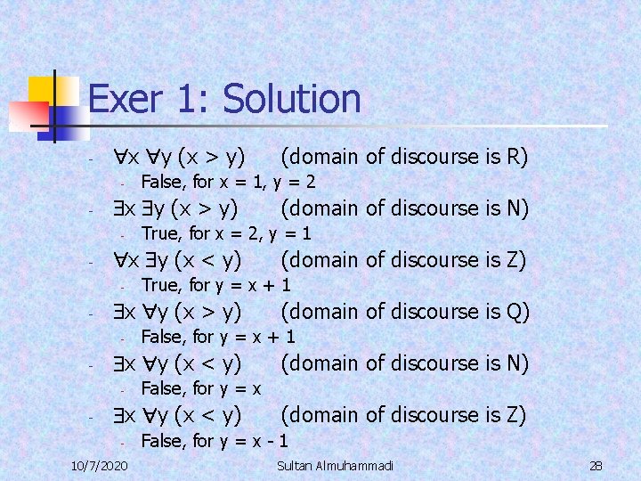 Exer 1: Solution - x y (x > y) - - - 10/7/2020 (domain