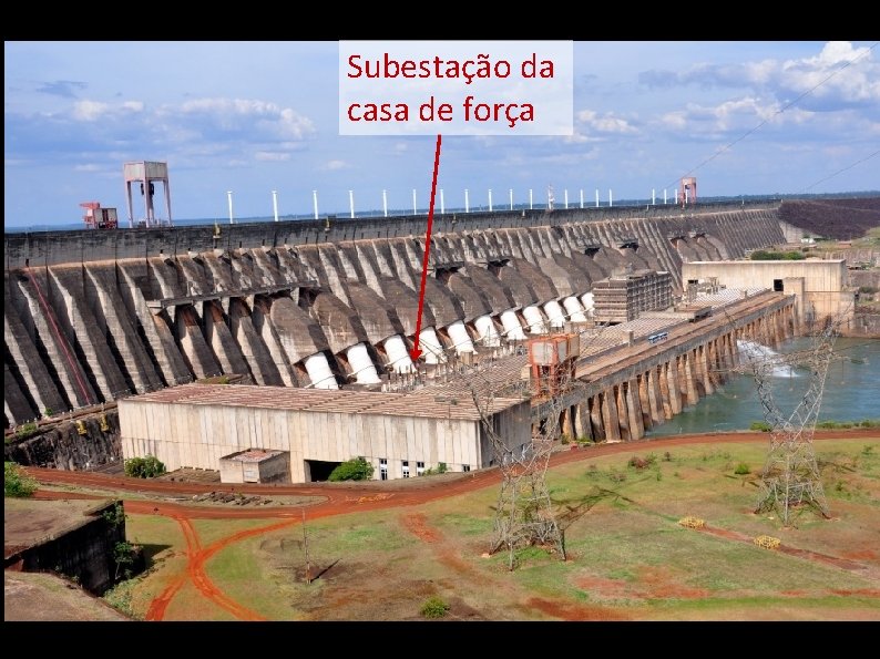 Subestação da casa de força 