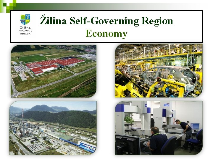 Žilina Self-Governing Region Economy 