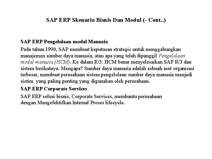 SAP ERP Skenario Bisnis Dan Modul (- Cont. . ) SAP ERP Pengelolaan modal