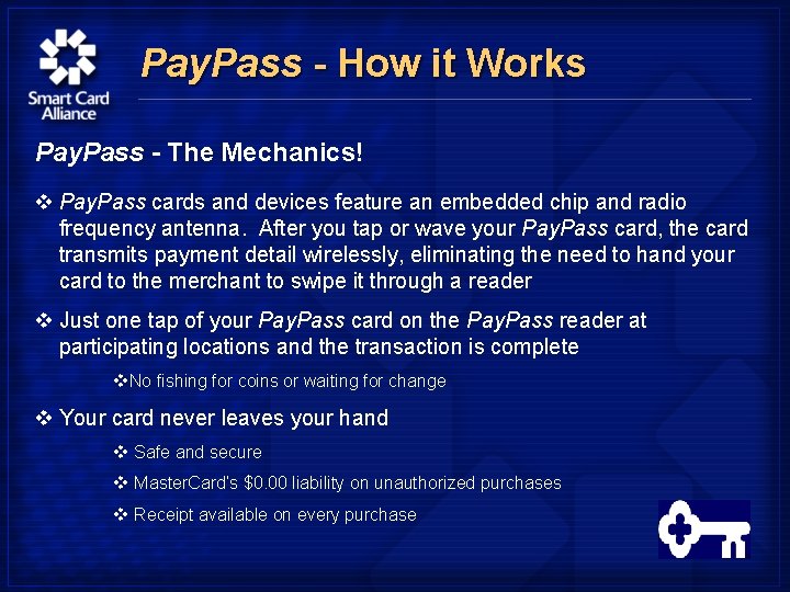 Pay. Pass - How it Works Pay. Pass - The Mechanics! v Pay. Pass