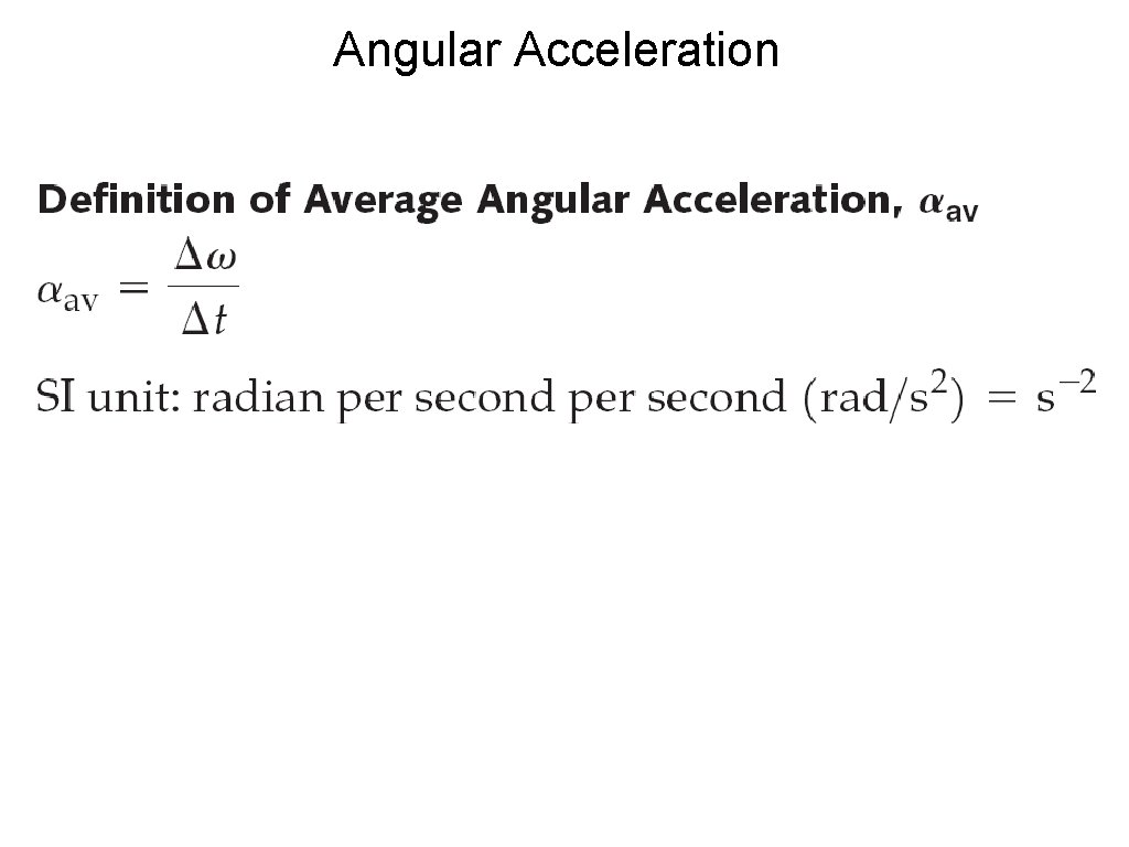 Angular Acceleration 