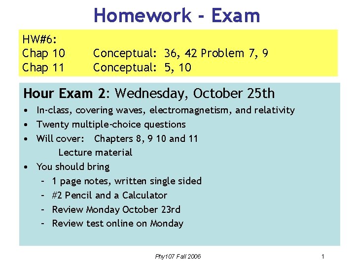Homework - Exam HW#6: Chap 10 Chap 11 Conceptual: 36, 42 Problem 7, 9