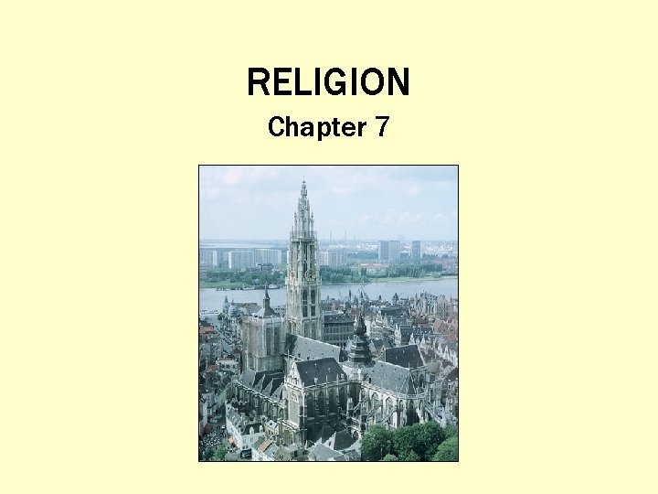 RELIGION Chapter 7 