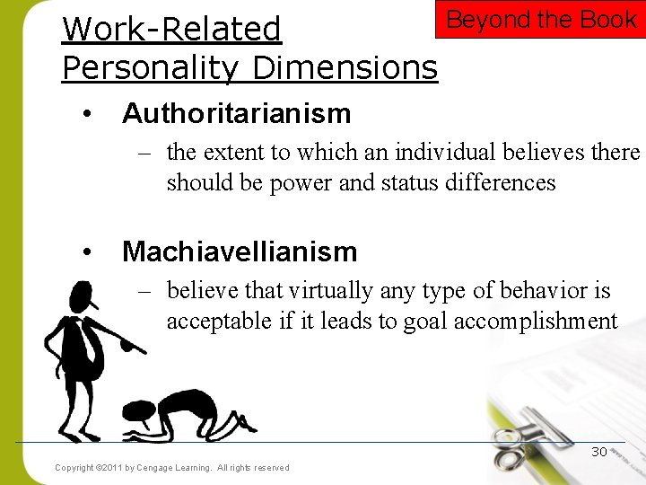 Work-Related Personality Dimensions • Beyond the Book Authoritarianism – the extent to which an