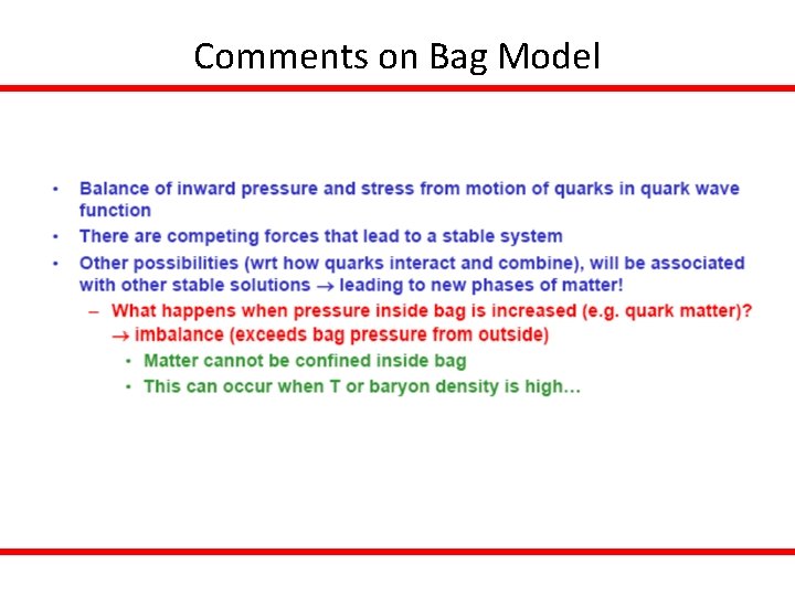 Comments on Bag Model 