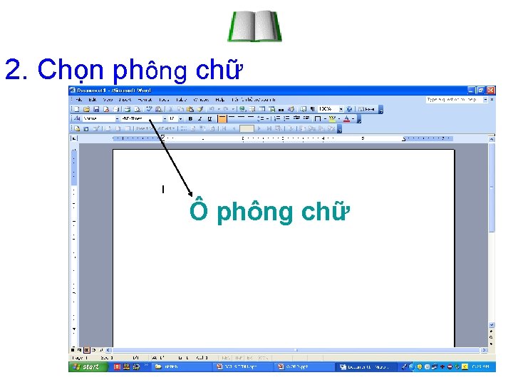 2. Chọn phông chữ Ô phông chữ 