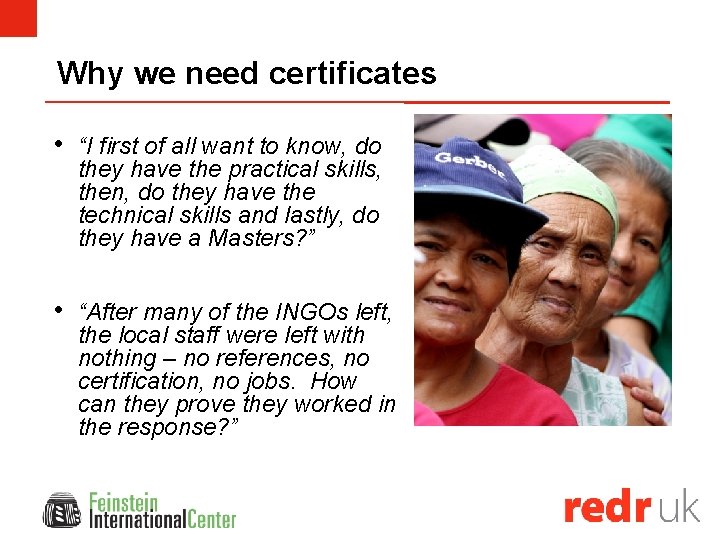 Why we need certificates • “I first of all want to know, do they