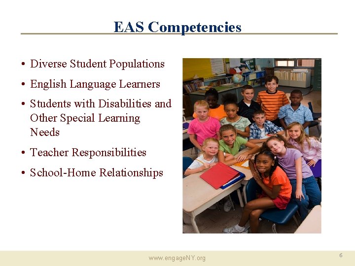 EAS Competencies • Diverse Student Populations • English Language Learners • Students with Disabilities