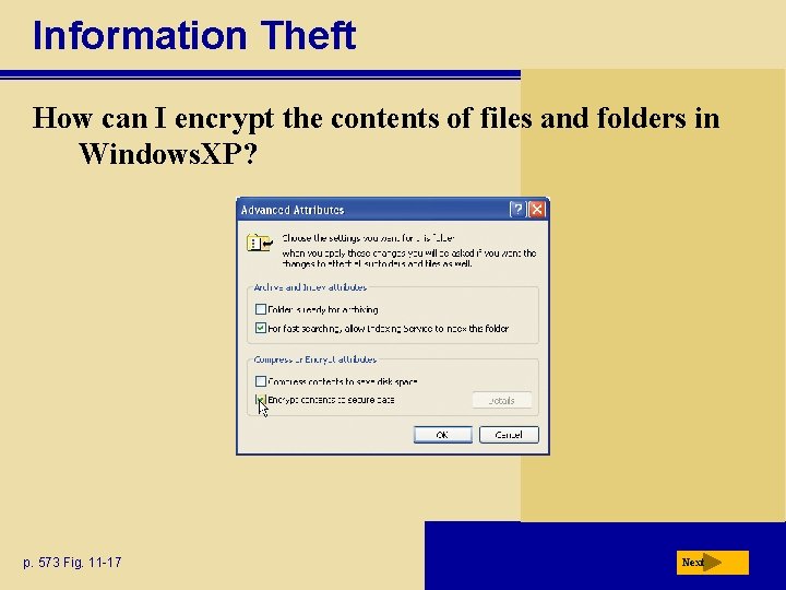 Information Theft How can I encrypt the contents of files and folders in Windows.