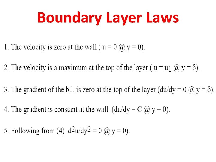 Boundary Layer Laws 