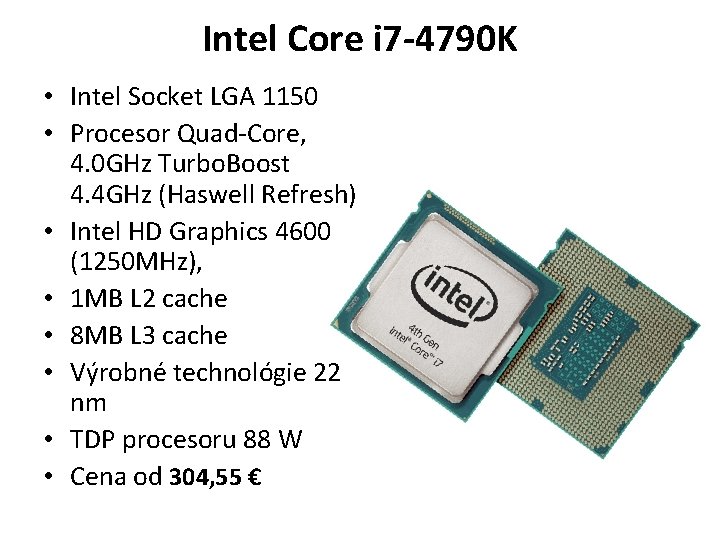Intel Core i 7 -4790 K • Intel Socket LGA 1150 • Procesor Quad-Core,